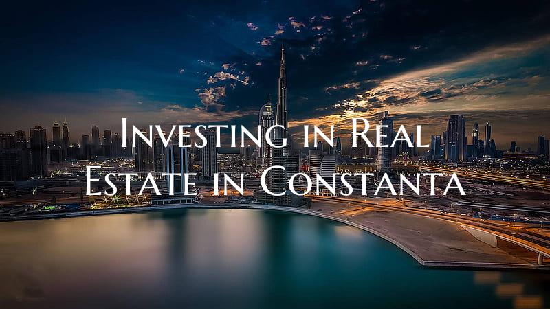 Investing in Real Estate in Constanta