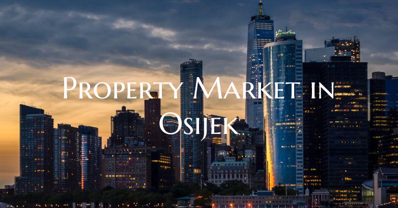 Property Market in Osijek